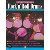 How To Play Rock 'n' Roll Drums by Willard Palmer
