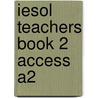 Iesol Teachers Book 2 Access A2 door Vincent Smidowicz