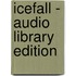 Icefall - Audio Library Edition