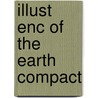 Illust Enc Of The Earth Compact door Jim Luhr