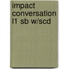Impact Conversation L1 Sb W/Scd door Kristen Sullivan