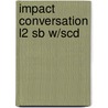 Impact Conversation L2 Sb W/Scd door Kristen Sullivan