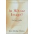 In Whose Image?: God And Gender