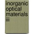 Inorganic Optical Materials Iii