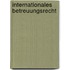 Internationales Betreuungsrecht