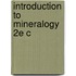 Introduction To Mineralogy 2e C