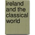 Ireland And The Classical World