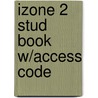 Izone 2 Stud Book W/Access Code by Graeme Todd