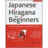 Japanese Hiragana for Beginners door Timothy G. Stout