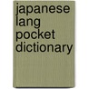 Japanese Lang Pocket Dictionary by Langenscheidt Publishers