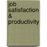 Job Satisfaction & Productivity