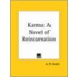 Karma: A Novel Of Reincarnation