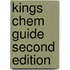Kings Chem Guide Second Edition