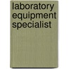 Laboratory Equipment Specialist door Onbekend