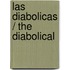 Las diabolicas / The diabolical