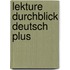 Lekture Durchblick Deutsch Plus