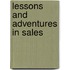 Lessons And Adventures In Sales