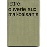Lettre Ouverte Aux Mal-Baisants door Gerard Zwang