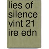 Lies Of Silence Vint 21 Ire Edn by Moore Brian