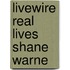 Livewire Real Lives Shane Warne