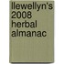 Llewellyn's 2008 Herbal Almanac