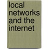 Local Networks And The Internet door Laurent Toutain