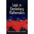 Logic In Elementary Mathematics