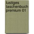 Lustiges Taschenbuch Premium 01