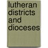 Lutheran Districts and Dioceses