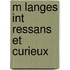 M Langes Int Ressans Et Curieux