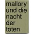Mallory und die Nacht der Toten