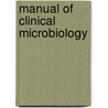 Manual Of Clinical Microbiology door Versalvic