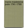 Marie-Madeleine Jodin 1741-1790 door P.N. Furbank