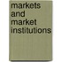 Markets And Market Institutions