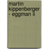 Martin Kippenberger - Eggman Ii by Alan Licht