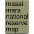 Masai Mara National Reserve Map