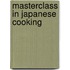 Masterclass In Japanese Cooking