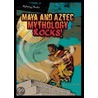 Maya and Aztec Mythology Rocks! door Michael Schuman