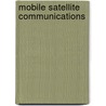 Mobile Satellite Communications door Seilchiro Kawase