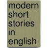 Modern Short Stories In English by Barrie Wade