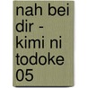 Nah bei dir - Kimi ni Todoke 05 by Karuho Shiina
