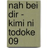 Nah bei dir - Kimi ni Todoke 09 by Karuho Shiina
