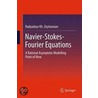 Navier-Stokes-Fourier Equations door Radyadour Zeytounian