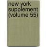New York Supplement (Volume 55) door New York. Supreme Court