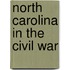 North Carolina in the Civil War