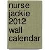 Nurse Jackie 2012 Wall Calendar door Showtime