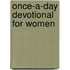 Once-A-Day Devotional For Women