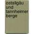 Ostallgäu und Tannheimer Berge