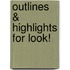 Outlines & Highlights For Look!
