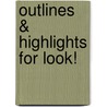 Outlines & Highlights For Look! by Cram101 Textbook Reviews